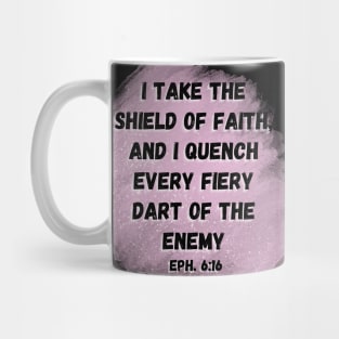 Ephesians 6:16 Mug